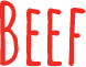 Beef